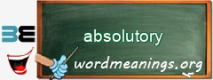 WordMeaning blackboard for absolutory